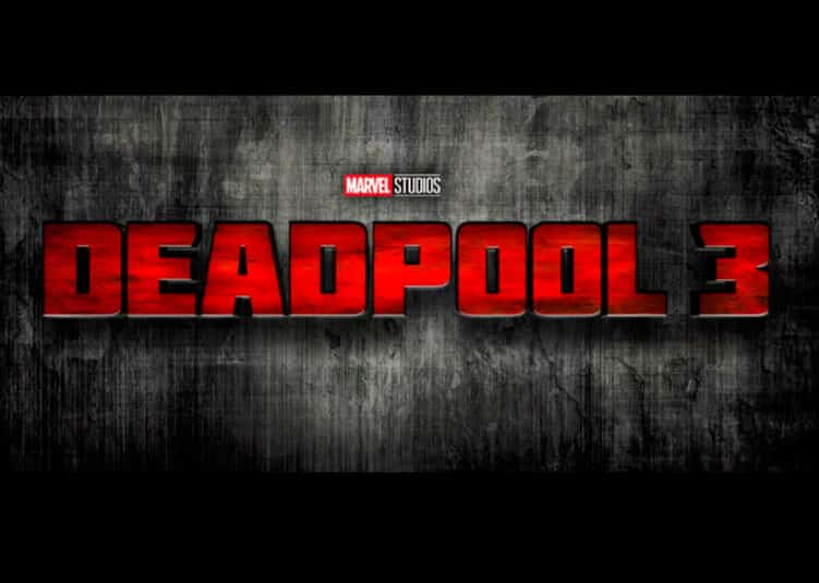 Deadpool 3 ya es oficial